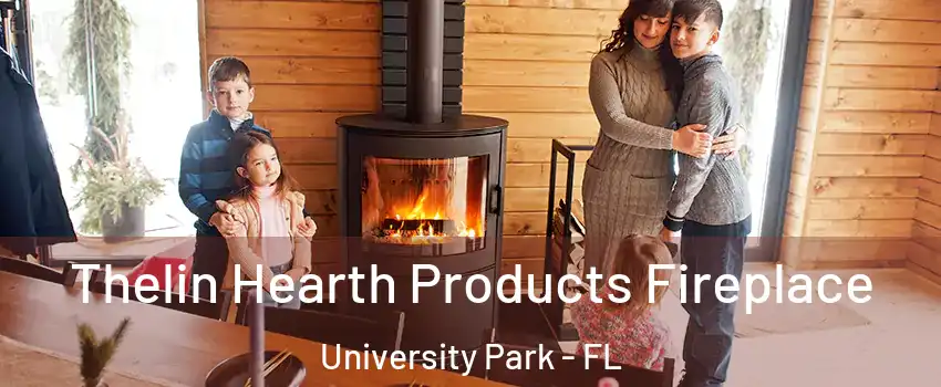  Thelin Hearth Products Fireplace University Park - FL